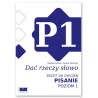 Dać rzeczy słowo. Pisanie - poziom 1