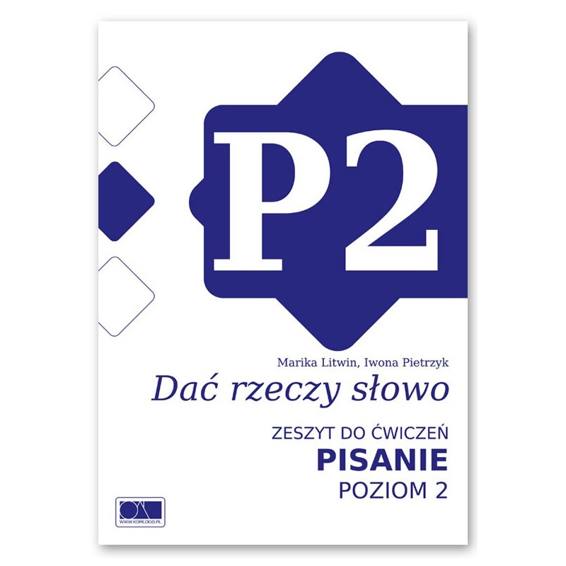 Dać rzeczy słowo. Pisanie - poziom 2