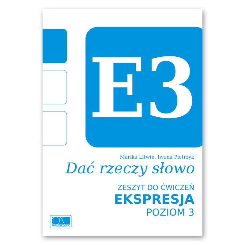 Dać rzeczy słowo. Ekspresja- poziom 3