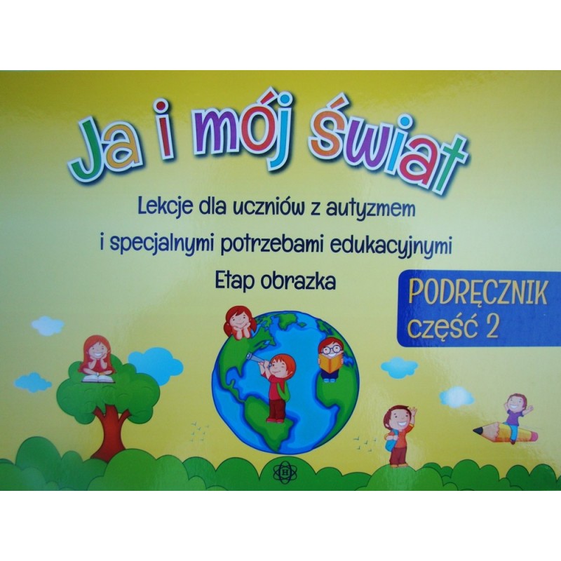 Podręcznik dla uczniów z autyzmem część 2