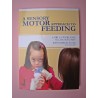 A sensory motor approach to feeding, LORI OVERLAND